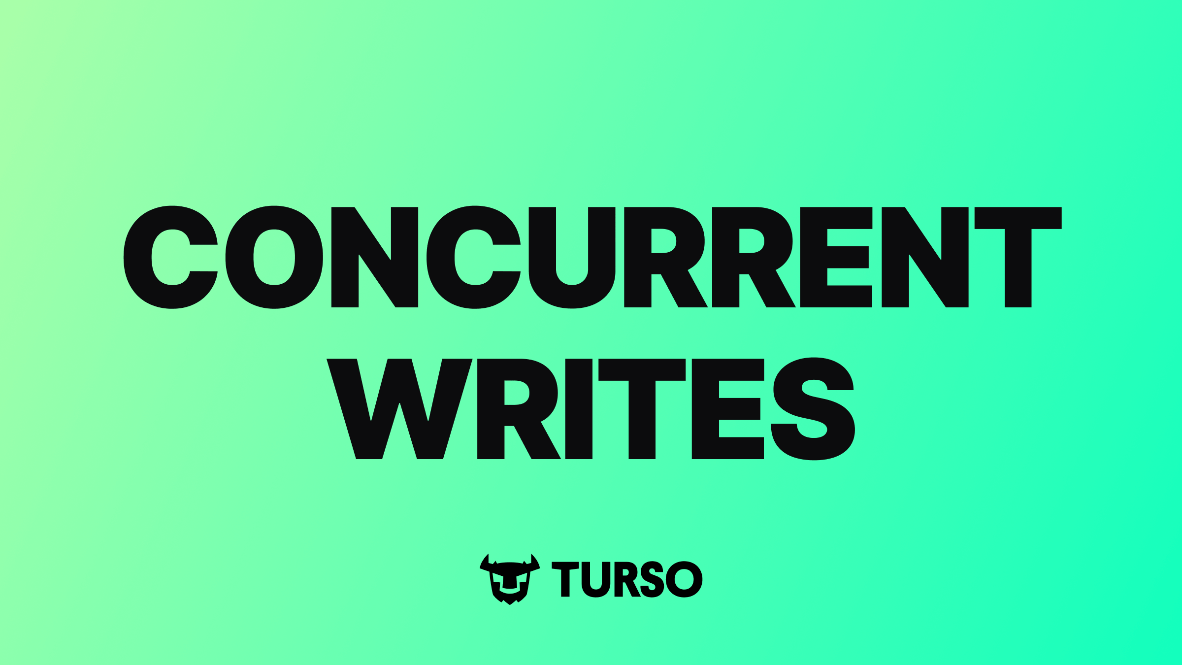 Cover image for Beyond the Single-Writer Limitation with Turso's Concurrent Writes