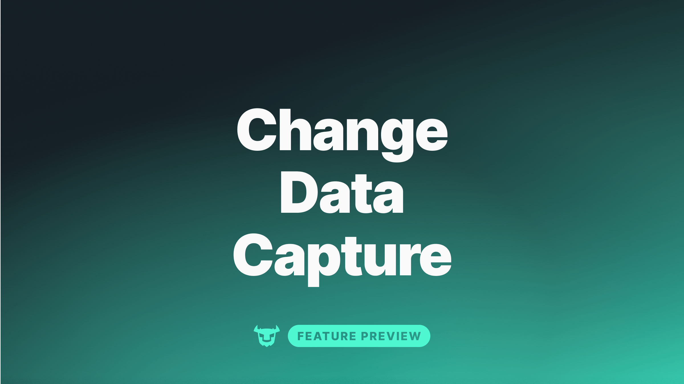 Cover image for Introducing Change Data Capture for SQLite in Turso