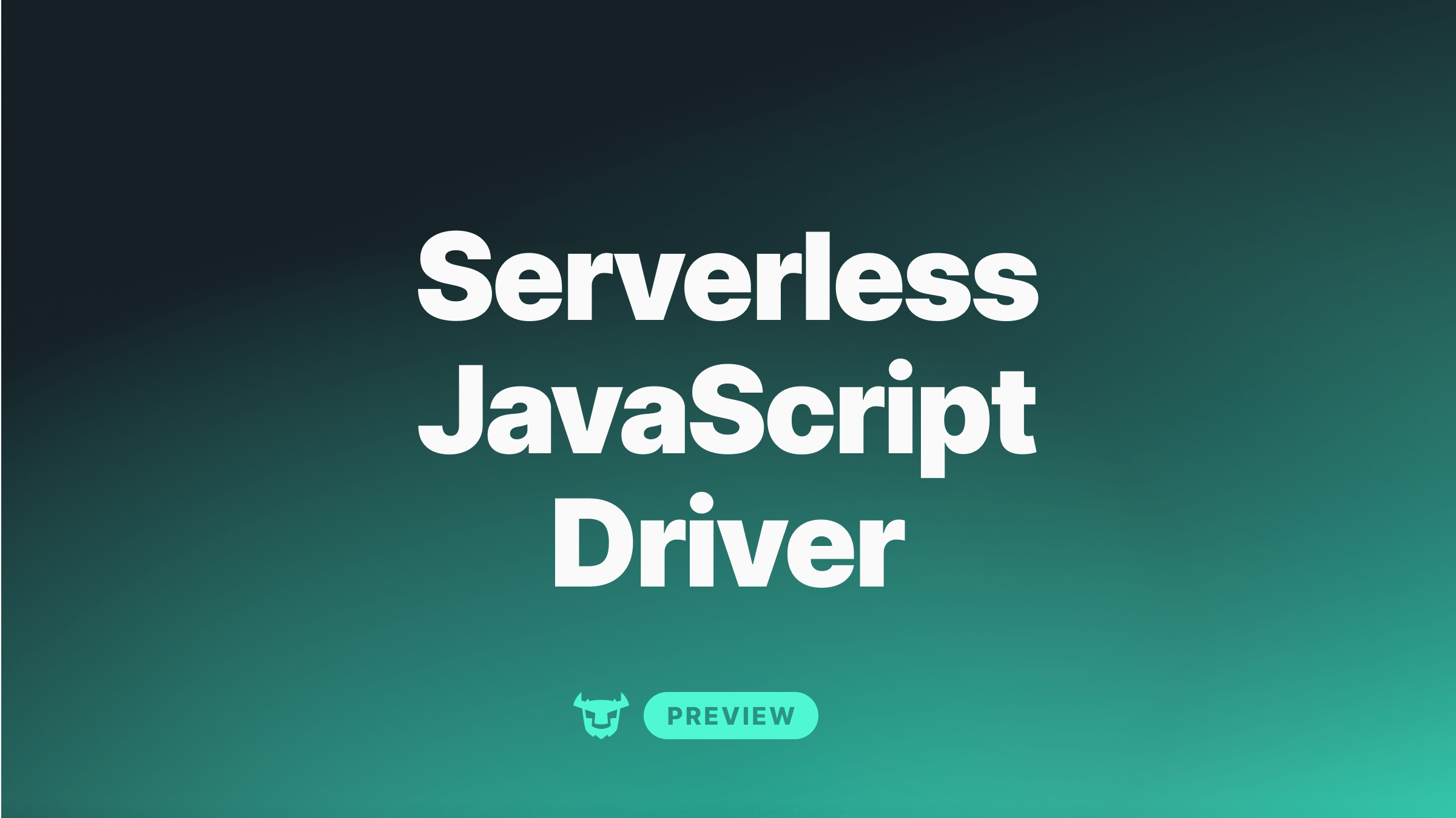 Cover image for Introducing the Turso Serverless JavaScript Driver